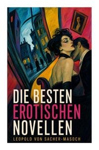 Produktbild: Die besten erotischen Novellen