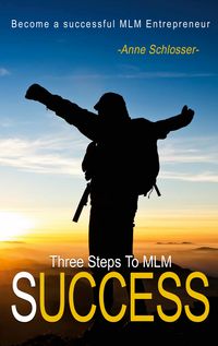 Produktbild: The Three Steps To MLM Success