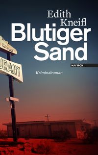 Bild vom Artikel Blutiger Sand / Katharina Kafka & Orlando Bd.3 vom Autor Edith Kneifl