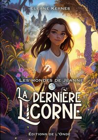 Produktbild: La derniere licorne