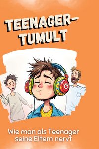 Produktbild: Teenager-Tumult