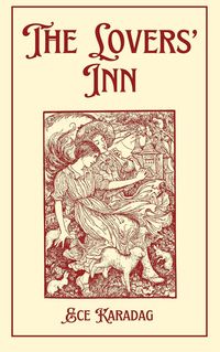 Produktbild: The Lovers' Inn (Complete Poetry Works, #2)