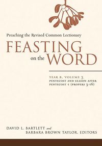 Produktbild: Feasting on the Word: Year B, Volume 3