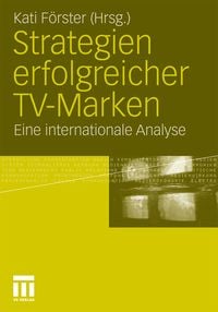 Produktbild: Strategien erfolgreicher TV-Marken