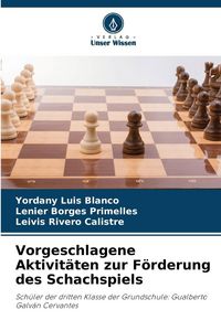 Produktbild: Vorgeschlagene Aktivit&auml;ten zur F&ouml;rderung des Schachspiels