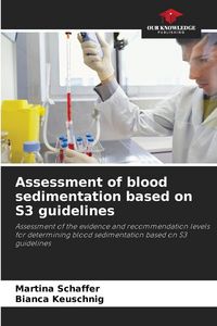 Produktbild: Assessment of blood sedimentation based on S3 guidelines