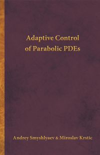 Produktbild: Adaptive Control of Parabolic PDEs