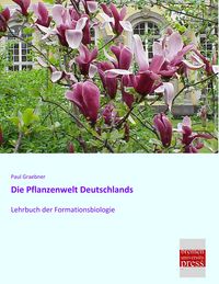 Produktbild: Die Pflanzenwelt Deutschlands