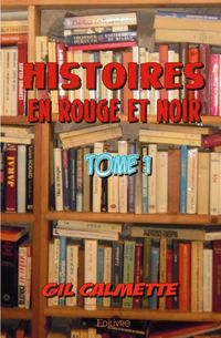 Produktbild: Histoires en rouge et noir - tome 1