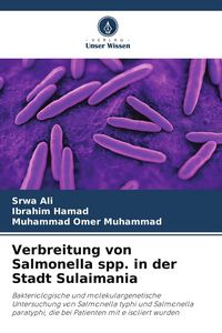 Produktbild: Verbreitung von Salmonella spp. in der Stadt Sulaimania