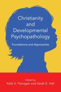Produktbild: Christianity and Developmental Psychopathology