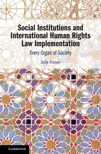 Produktbild: Social Institutions and International Human Rights Law Implementation