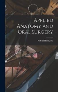 Produktbild: Applied Anatomy and Oral Surgery