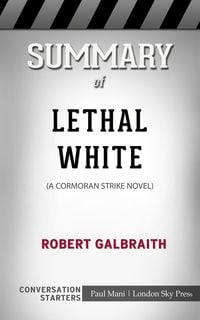 Produktbild: Summary of Lethal White: A Cormoran Strike Novel: Conversation Starters