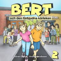Produktbild: Bert och den f&ouml;rbjudna k&auml;rleken, del 2