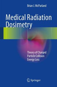 Produktbild: Medical Radiation Dosimetry