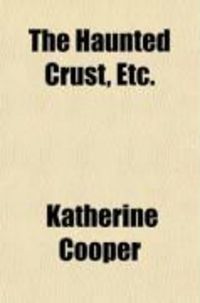Produktbild: The Haunted Crust, Etc