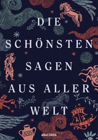 Produktbild: Die sch&ouml;nsten Sagen aus aller Welt