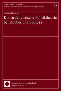 Produktbild: Konstruktivistische Politiktheorie bei Hobbes und Spinoza
