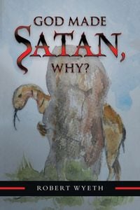 Produktbild: God Made Satan, Why?