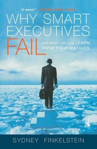 Produktbild: Why Smart Executives Fail