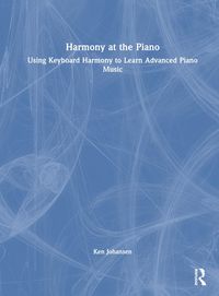 Produktbild: Johansen, K: Harmony at the Piano