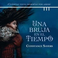 Produktbild: Una bruja en el tiempo: &iquest;Cu&aacute;ntas veces morir&iacute;as por amor?