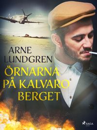 Produktbild: &Ouml;rnarna p&aring; Kalvaroberget