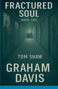 Produktbild: Fractured Soul Book Two Tom Shaw