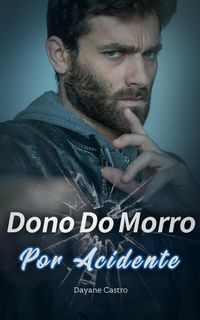 Produktbild: Dono Do Morro Por Acidente