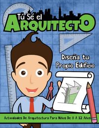 Produktbild: T&uacute; s&eacute; el Arquitecto