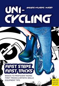 Produktbild: Unicycling - First Steps, First Tricks