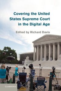 Produktbild: Covering the United States Supreme Court in the Digital Age