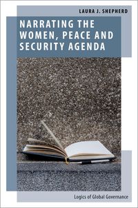 Produktbild: Narrating the Women, Peace and Security Agenda