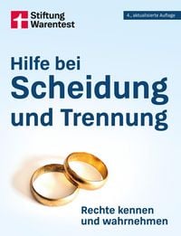 Produktbild: Hilfe bei Scheidung und Trennung - Familienrecht verstehen, Unterhalt und Kindesunterhalt kl&auml;ren, Kosten sparen, Ratgeber f&uuml;r Paare und Eltern