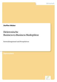 Produktbild: Elektronische Business-to-Business-Marktpl&auml;tze