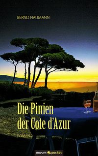 Bild vom Artikel Die Pinien der Cote d´Azur vom Autor Bernd Naumann