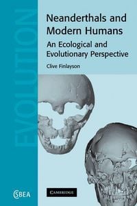 Produktbild: Neanderthals and Modern Humans