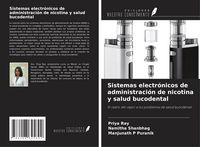 Produktbild: Sistemas electr&oacute;nicos de administraci&oacute;n de nicotina y salud bucodental