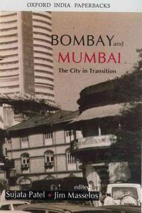 Produktbild: Bombay and Mumbai: The City in Transition