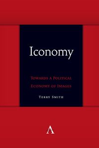 Produktbild: Iconomy: Towards a Political Economy of Images