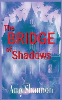 Produktbild: The Bridge of Shadows