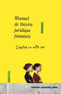 Produktbild: Manuel de th&eacute;orie juridique f&eacute;ministe