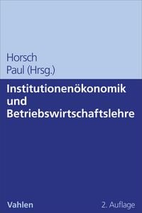 Produktbild: Institutionen&ouml;konomik und Betriebswirtschaftslehre