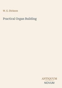 Produktbild: Practical Organ Building