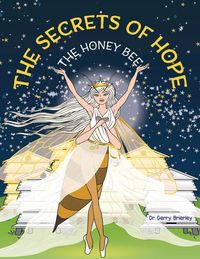 Produktbild: The Secrets of Hope The Honey Bee