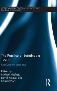 Produktbild: The Practice of Sustainable Tourism