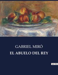 Produktbild: El Abuelo Del Rey