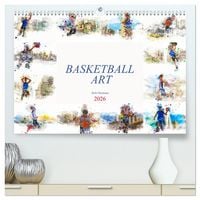 Produktbild: Basketball Art (hochwertiger Premium Wandkalender 2026 DIN A2 quer), Kunstdruck in Hochglanz