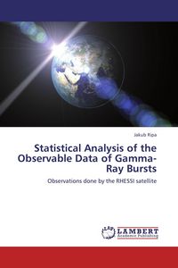 Produktbild: Statistical Analysis of the Observable Data of Gamma-Ray Bursts
